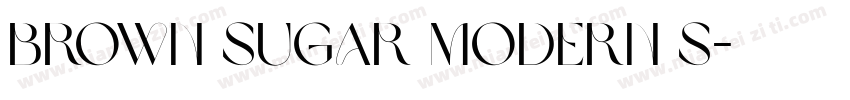 Brown Sugar Modern S字体转换